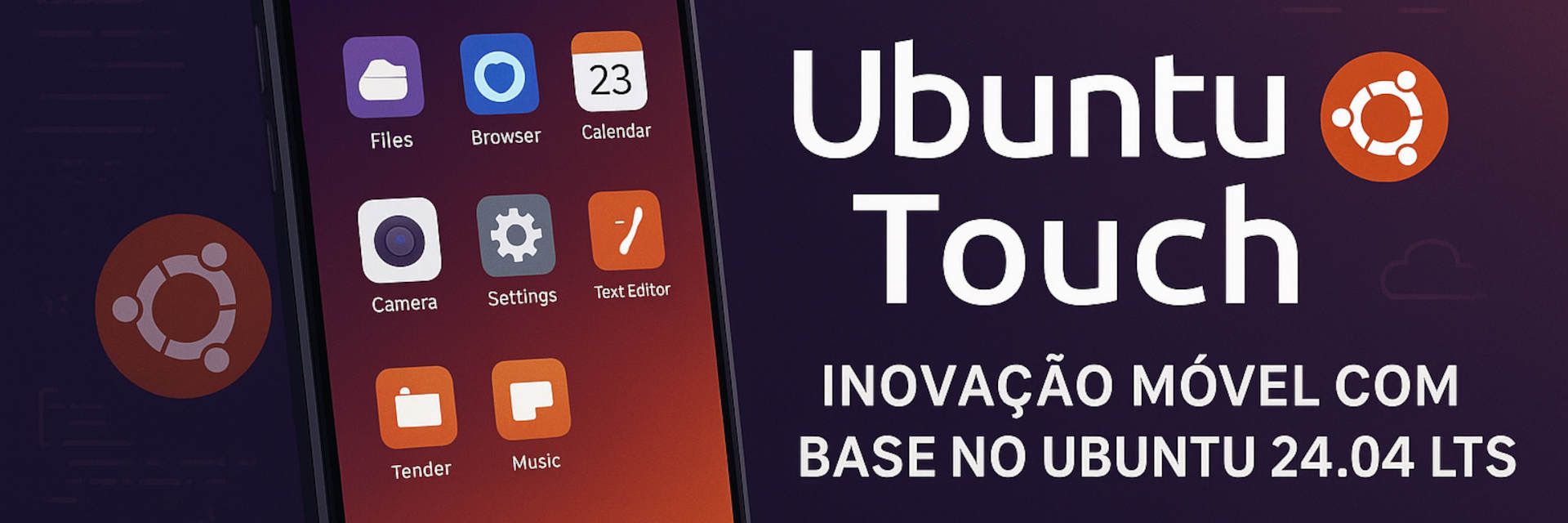 Ubuntu Touch - Inovação Móvel